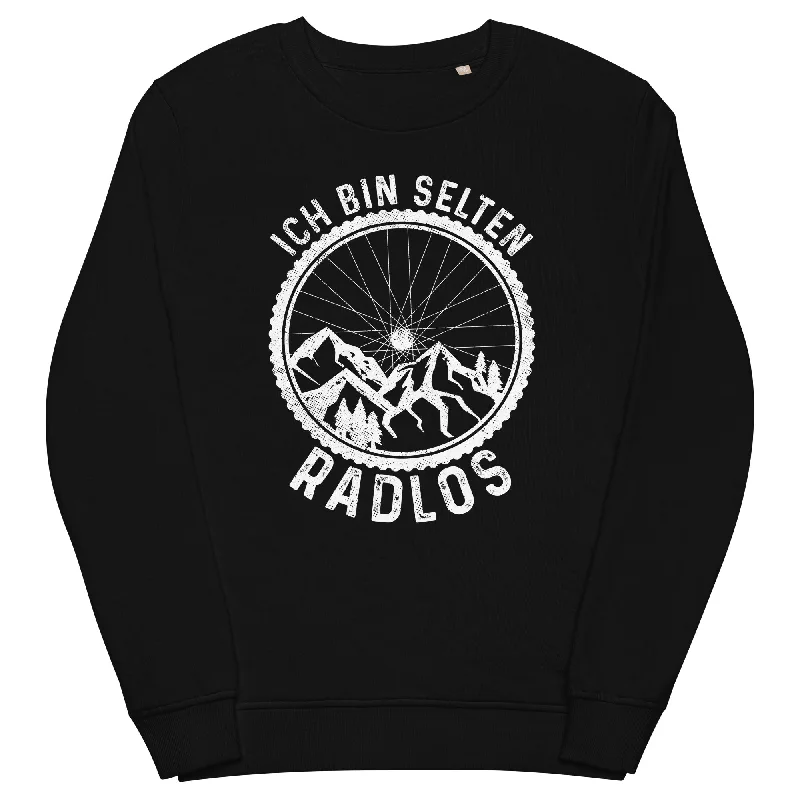 Ich bin selten radlos - Unisex Premium Organic Sweatshirt