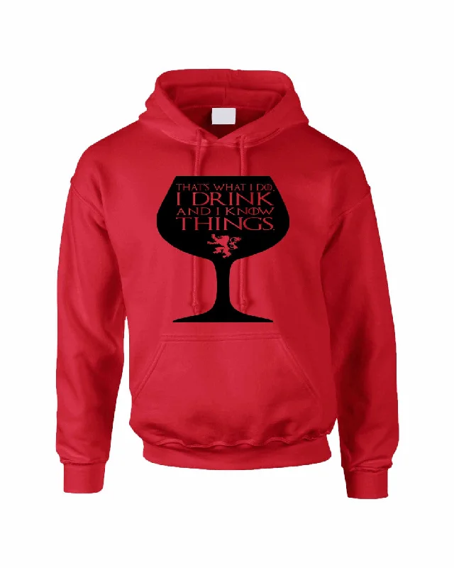 Adult Hoodie That's What I Do I Drink And Know Things Wing Glass Lannister Top Game Of Thrones Inspired