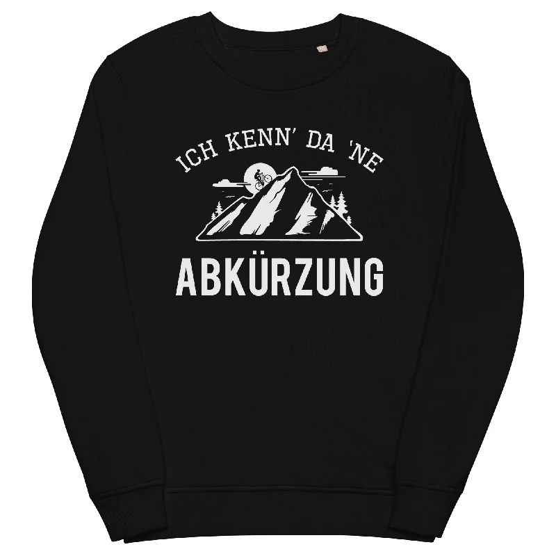 Ich kenn da ne Abkürzung - Unisex Premium Organic Sweatshirt